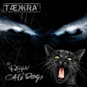 2015.TAEKKRA   The Reign of Cats & Dogs
