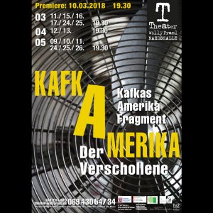 2018.Theater Willy Praml KafkAmerika